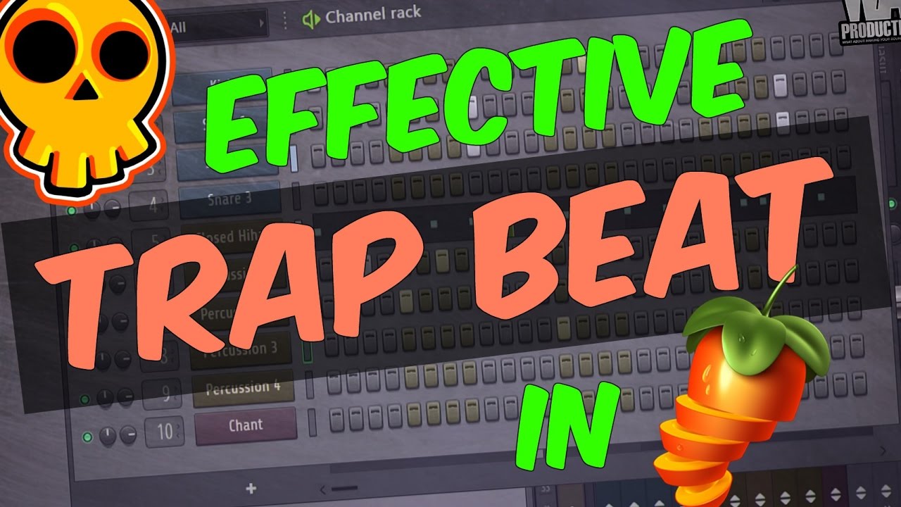 making a trap beat in fl studio